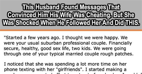This Husband Found Messages That Convinced Him His Wife Was Cheating