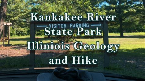 Kankakee River State Park Illinois Geology And Hike Youtube