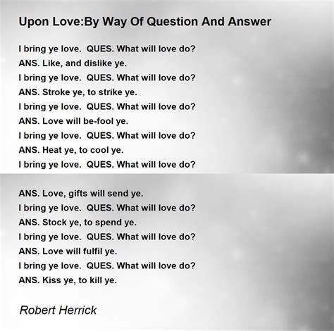 Upon Loveby Way Of Question And Answer Poem By Robert Herrick Poem