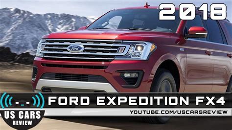 2018 Ford Expedition Fx4 Review Redesign Interior Release Date Youtube