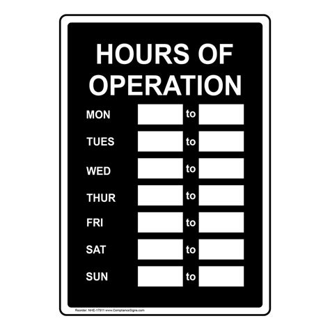 Location, operating hours, phone number, and postal services. Hours Of Operation Sign NHE-17911 Dining / Hospitality ...