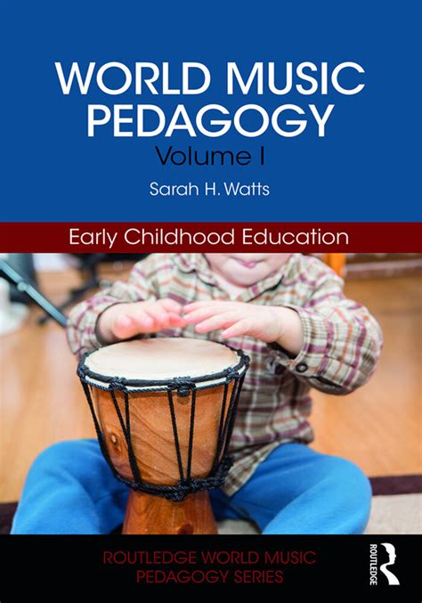 World Music Pedagogy Volume I Early Childhood Education Ambdh