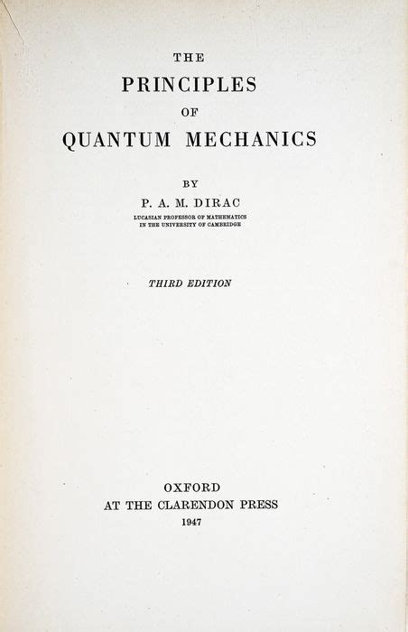 Paul Dirac The Principles Of Quantum Mechanics 1947 Catawiki