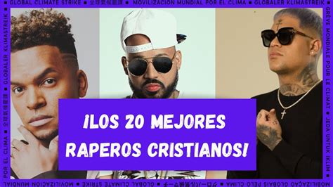 Top 20 De Los Mejores Raperos Cristianos En Español ¡ Actualizado
