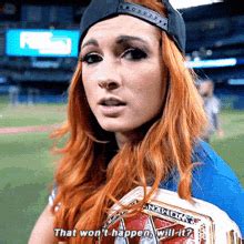 Wwe Becky Lynch Gif Wwe Becky Lynch That Wont Happen Will It Discover Share Gifs