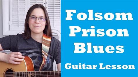 Folsom Prison Blues Guitar Lesson Acoustic - YouTube