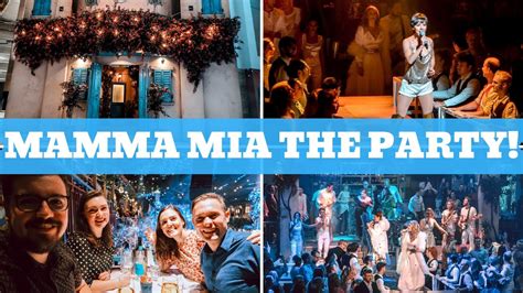 Mamma Mia The Party Vlog Youtube