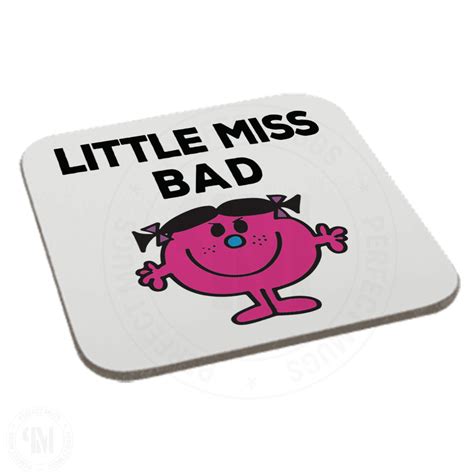 Little Miss Bad Coaster