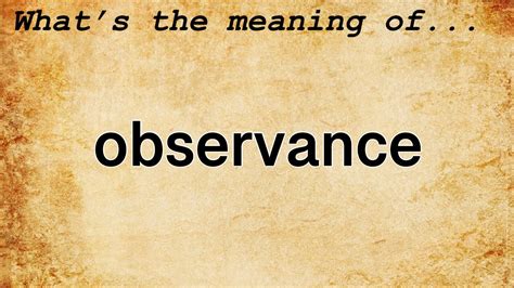 Observance Meaning Definition Of Observance Youtube