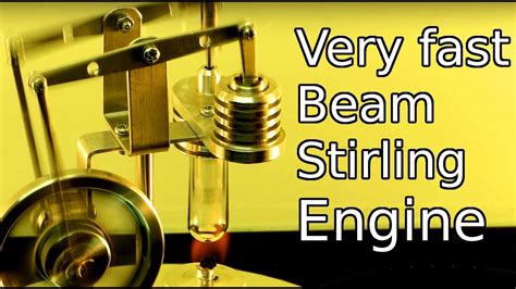 Very Fast Beam Stirling Engine Youtube