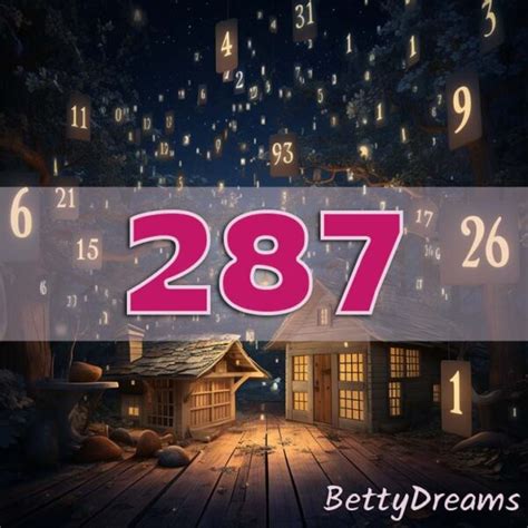 287 Angel Number Surprising And Powerful Meanings Bettydreams