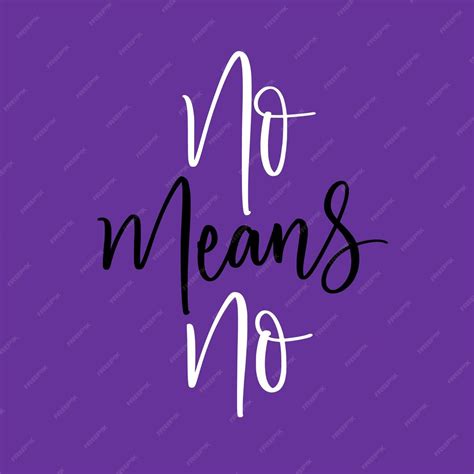 Free Vector No Means No Lettering