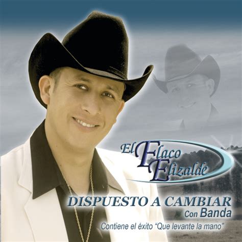 Stream Que Levante La Mano Album Version By Jesus El Flaco Elizalde
