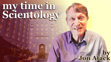 my time in scientology jon atack youtube