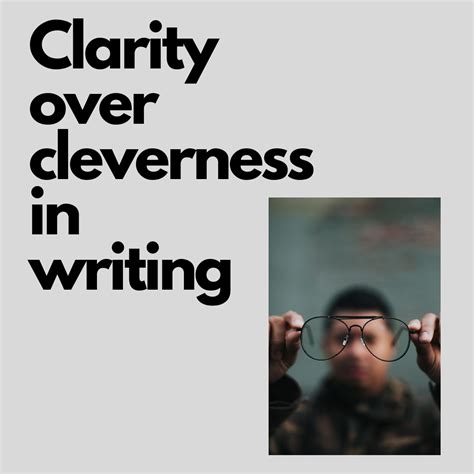 Clarity Over Cleverness In Writing Susan Weiner Investment Writing