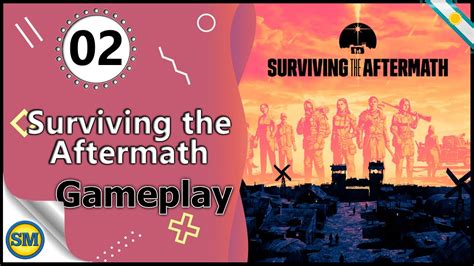 Surviving The Aftermath Gameplay Español Cap 2 Youtube