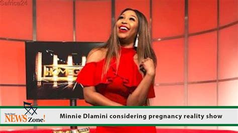 Minnie Dlamini Considering Pregnancy Reality Show Youtube
