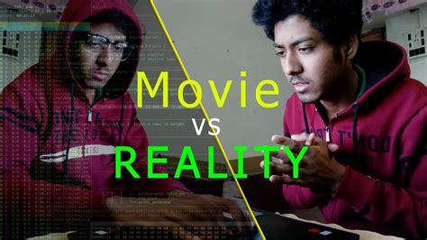 Hacking In Movies Vs Reality Youtube