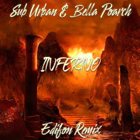 Sub Urban And Bella Poarch Inferno Edifon Remix Edifon