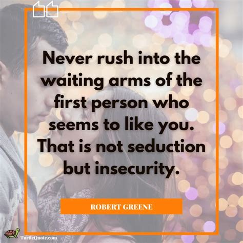 40 The Art Of Seduction Quotes To Keep The Spark Alive Turtle Quotes