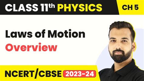 Laws Of Motion Overview Class 11 Physics YouTube