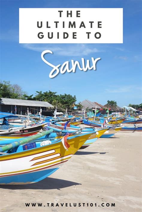the ultimate guide to sanur bali what to do where to stay where to go Ломбок Курорт бали