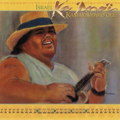 Welcome to the official twitter of braddah iz. Israel Kamakawiwo'ole - LyricWikia - song lyrics, music lyrics