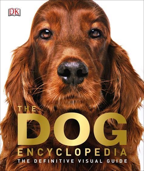 The Dog Encyclopedia By Dk Penguin Books Australia
