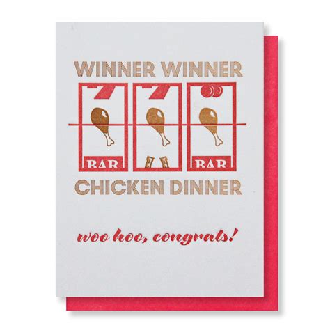 At the time, the most common casino bet was two dollars. Funny Letterpress Winner Winner Chicken Dinner Congratulations