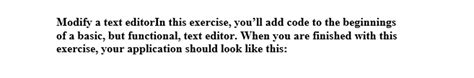 Solved Modify a text editorIn this exercise, you'll add code | Chegg.com