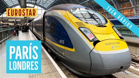 Eurostar De París A Londres Tren Rápido Youtube