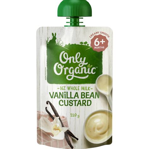 Only Organic 6 Months Vanilla Bean Custard 120g Woolworths
