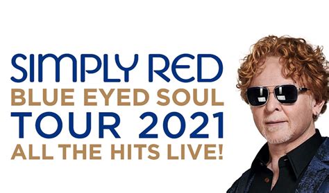 Simply Red Blue Eyed Soul München Ticket Dein Ticketservice Für