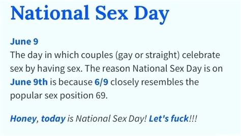 National Sex Day June 9 The Day In Which Couples Gay Or Straight Celebrate Sex By Having Sex