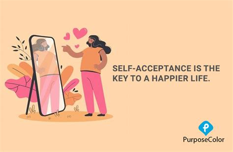 Self Acceptance Is The Key To A Happier Life