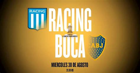 Racing Vs Boca Por La Copa Libertadores Hora Por Dónde Ver En Vivo