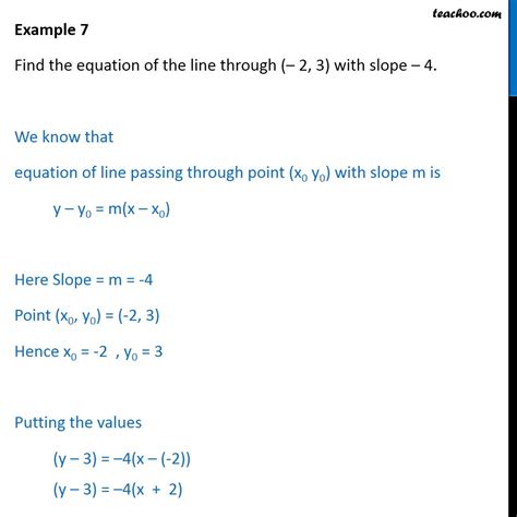 Example 5 Find Equation Of Line Through 2 3 Slope 4
