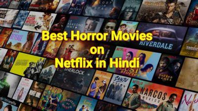 However, the list of movies on netflix india might seem limited or at least somewhat different from other countries. Best Horror Movies on Netflix in Hindi 2021 - JIO CUSTOMER ...