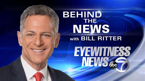 Behind The News With Bill Ritter Abc7 New York