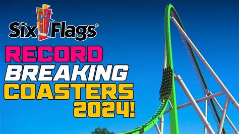 Record Breaking Coasters Coming To Six Flags In 2024 YouTube