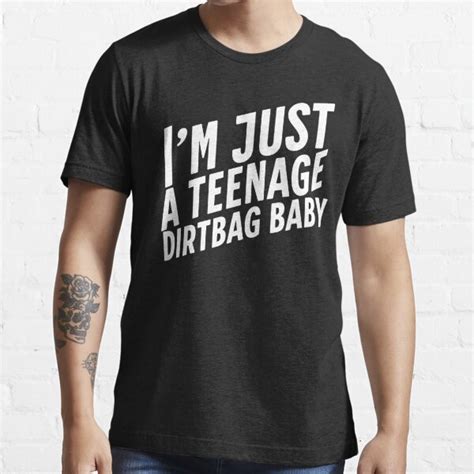 Teenage Dirtbag Baby T Shirt For Sale By Culturepoppop Redbubble