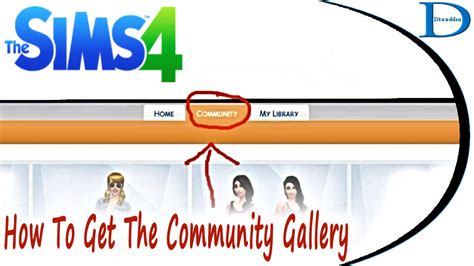 How To Get The Community Gallery Tab In The Sims 4 Youtube