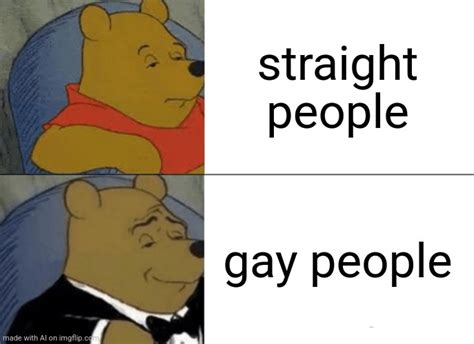 Gay People Imgflip