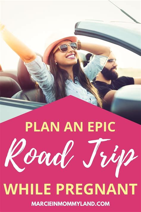 Best Tips For A Road Trip While Pregnant Marcie In Mommyland