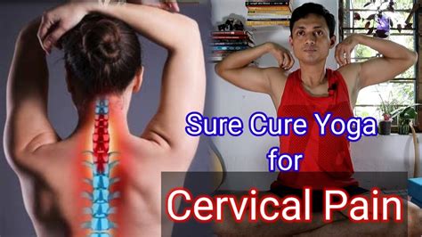 Cervical Spondylosis Yoga Exercises L Yogic Exercises For Cervical Pain