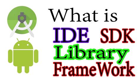 What Is Idesdklibraryframework In Android Youtube