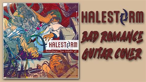 Halestorm Bad Romance Guitar Cover Youtube