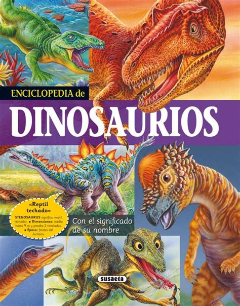Enciclopedia De Dinosaurios Editorial Susaeta Venta De Libros