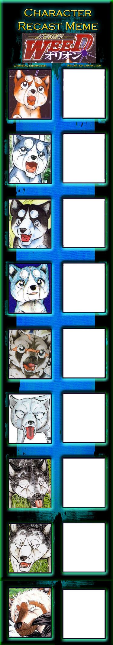 Your Ginga Densetsu Weed Orion Cast Meme By Codxros3 On Deviantart