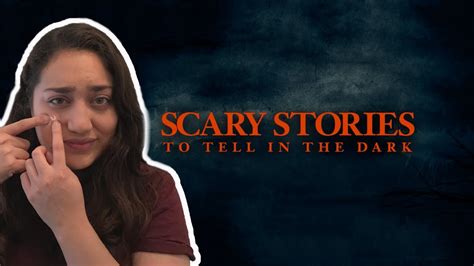 Scary Stories To Tell In The Dark Youtube